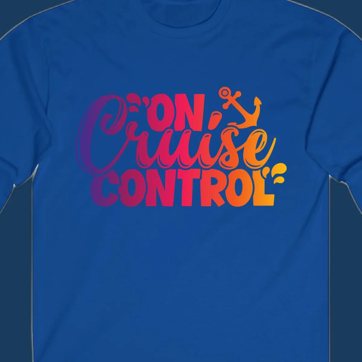 On Cruise Control funny vacation design with anchor and water splashes.