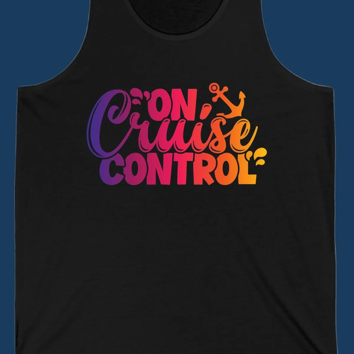 On Cruise Control funny vacation design with anchor and water splashes.
