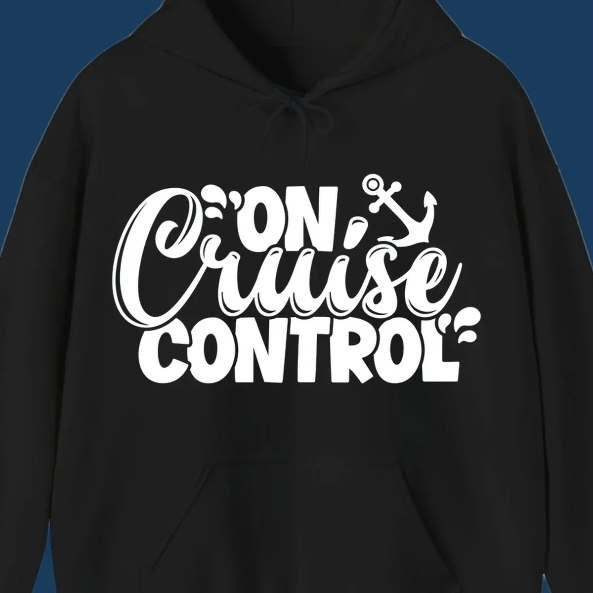 On Cruise Control funny vacation graphic with anchor and water splashes.