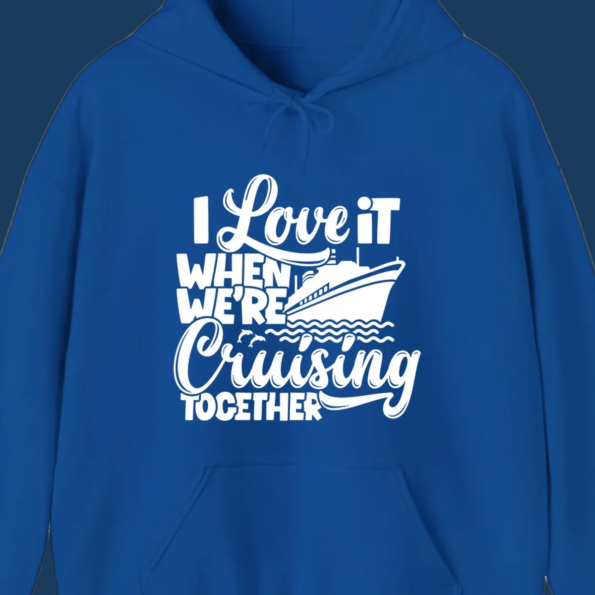 I love it when we're cruising together text with cruise ship and dolphins