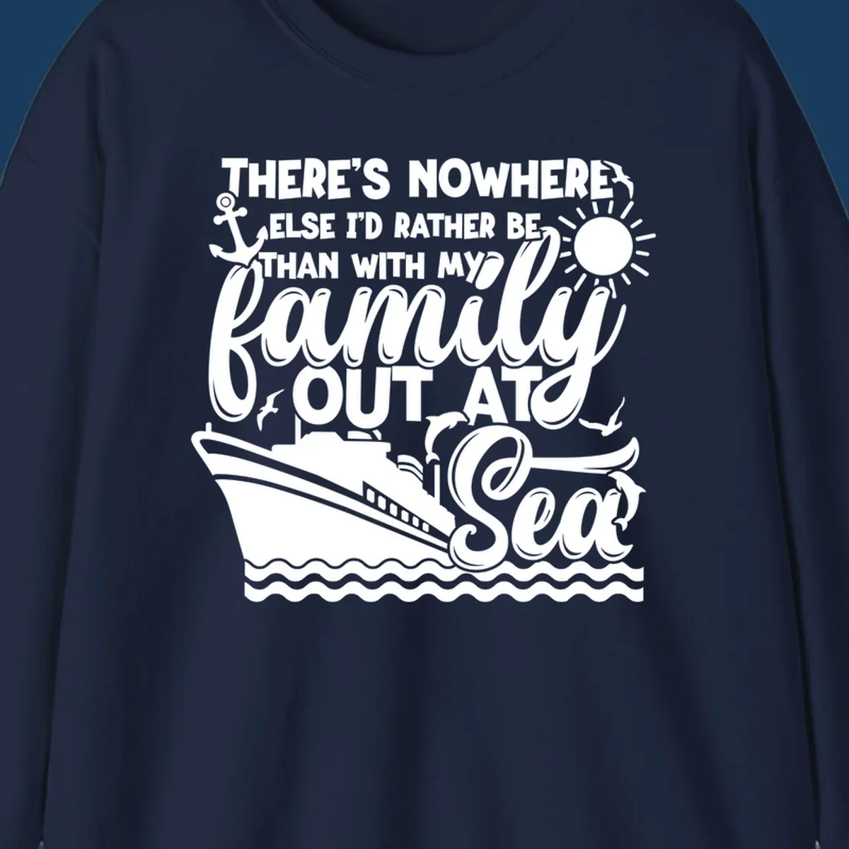 Family out at sea cruise design with ship, sun, anchor, and text.