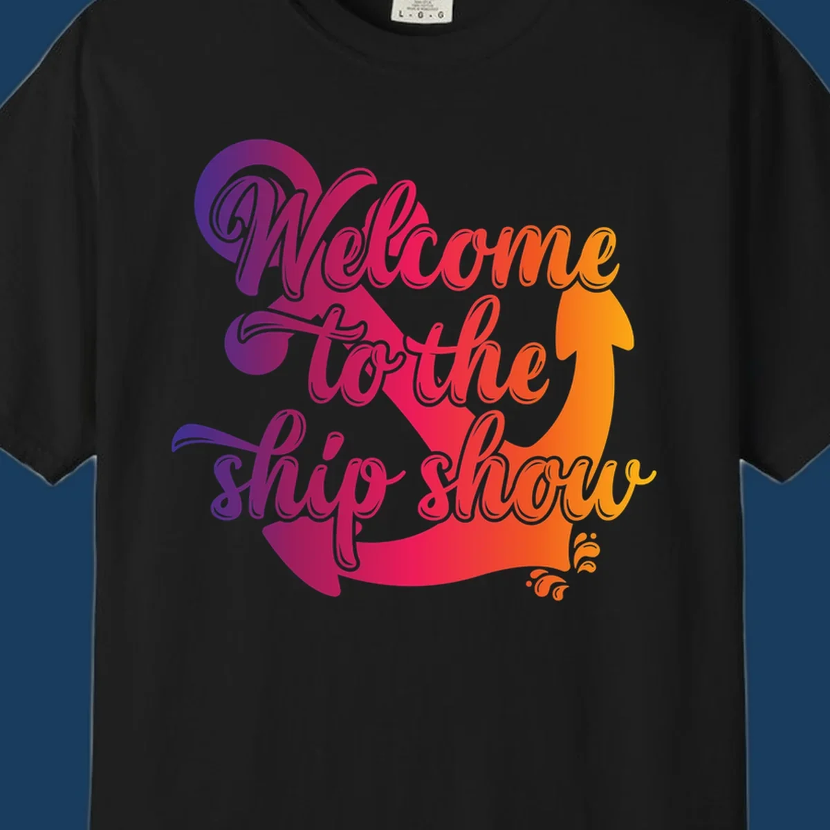 Welcome to the ship show text with anchor graphic for cruise vacation.