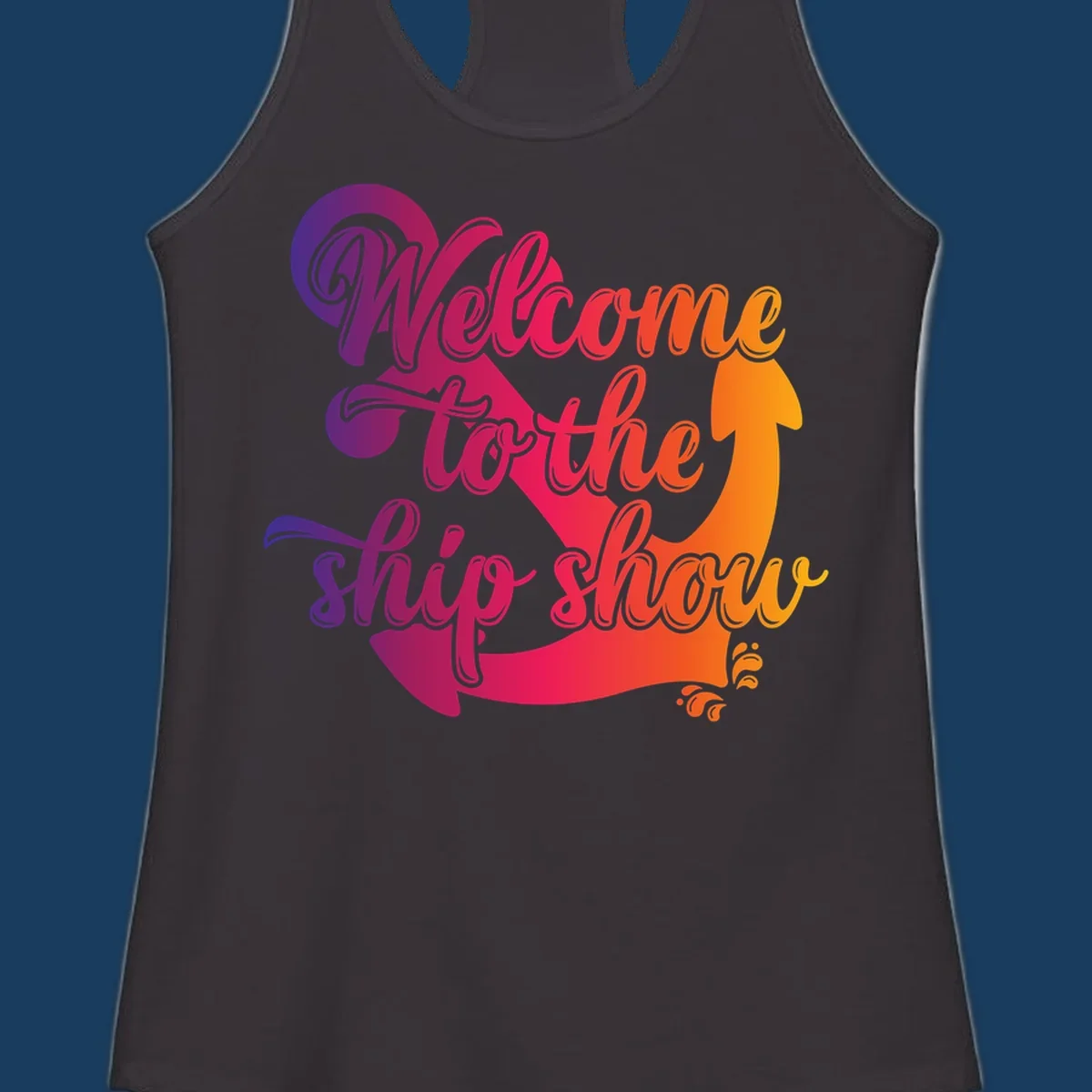 Welcome to the ship show text with anchor graphic for cruise vacation.