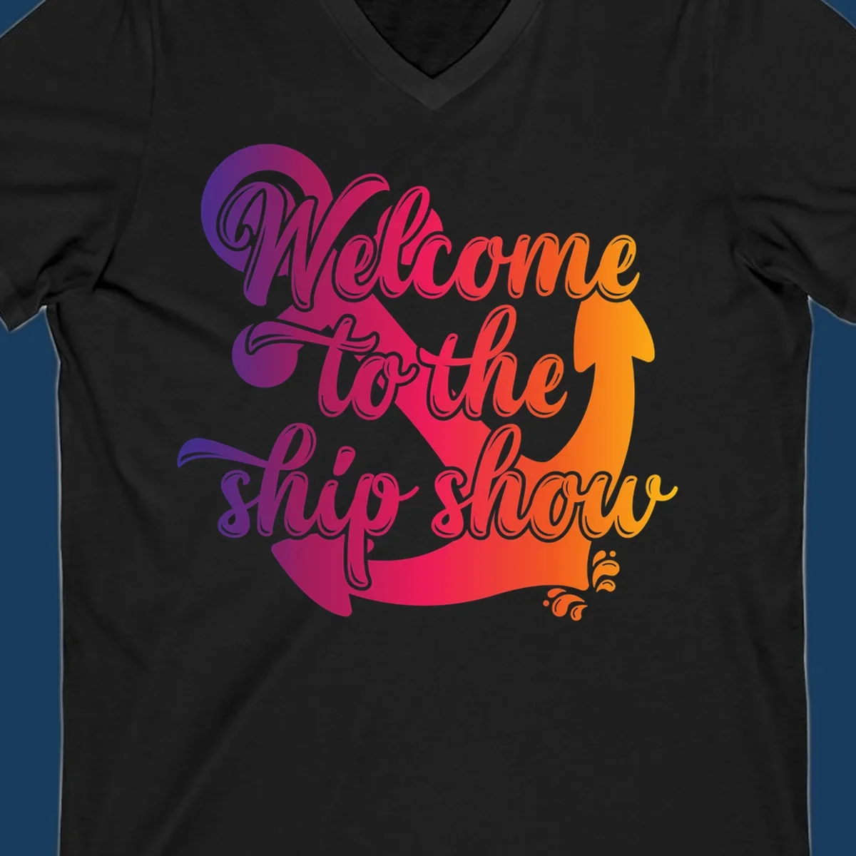Welcome to the ship show text with anchor graphic for cruise vacation.