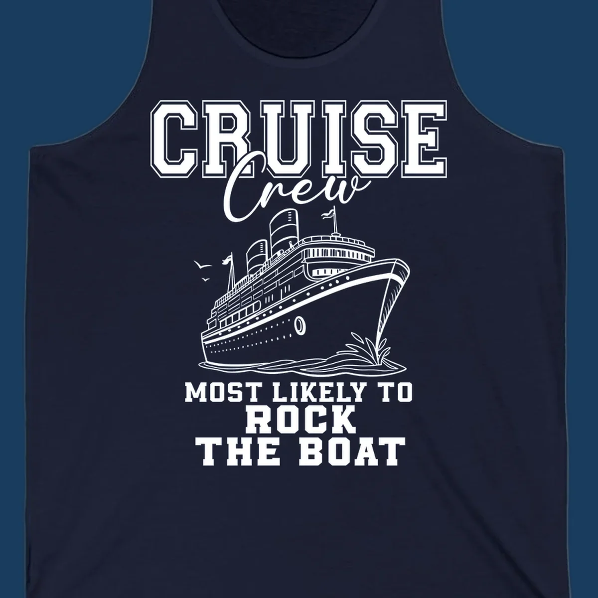 Cruise crew rocking the boat illustration with text.