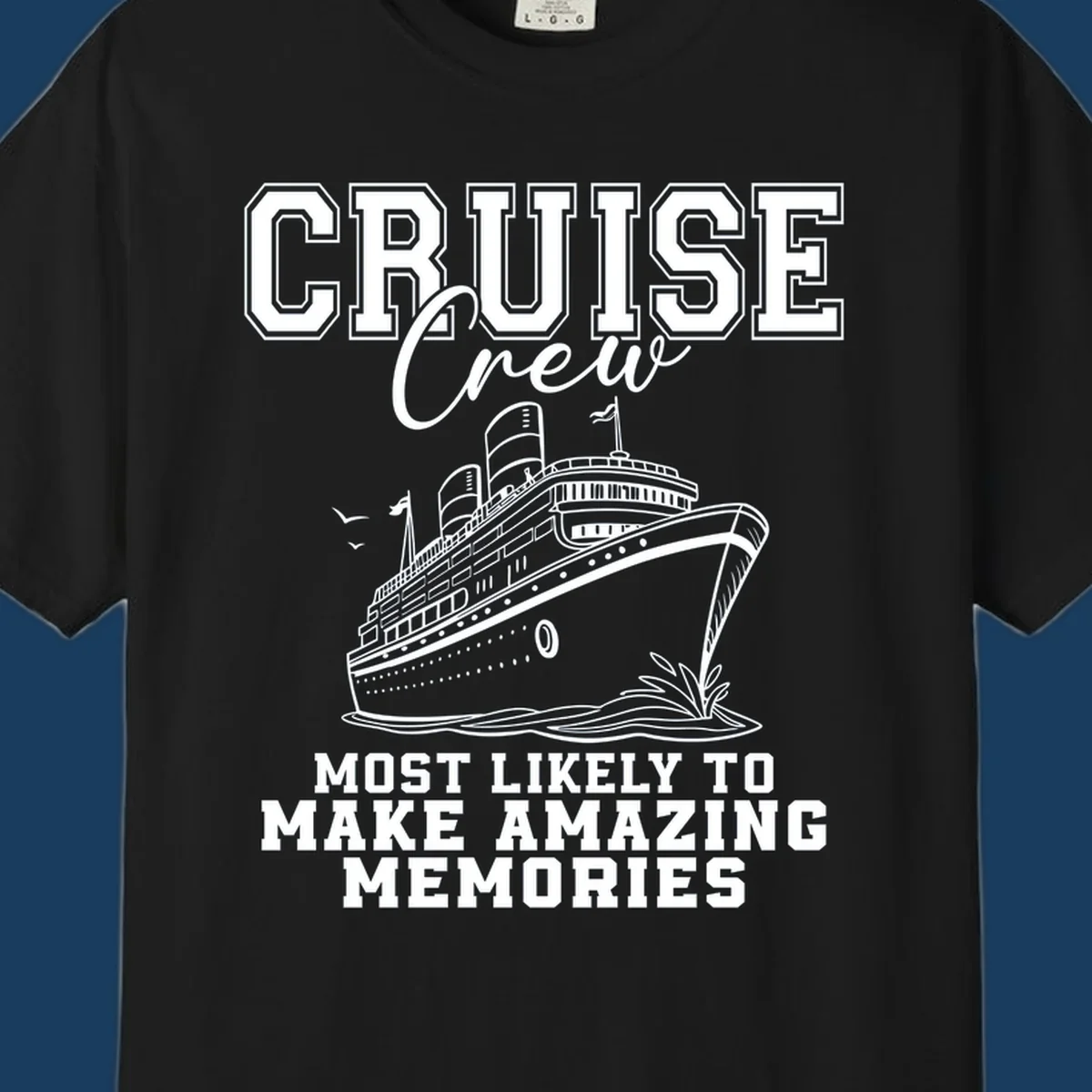 Cruise crew making amazing memories text and illustration of a cruise ship.