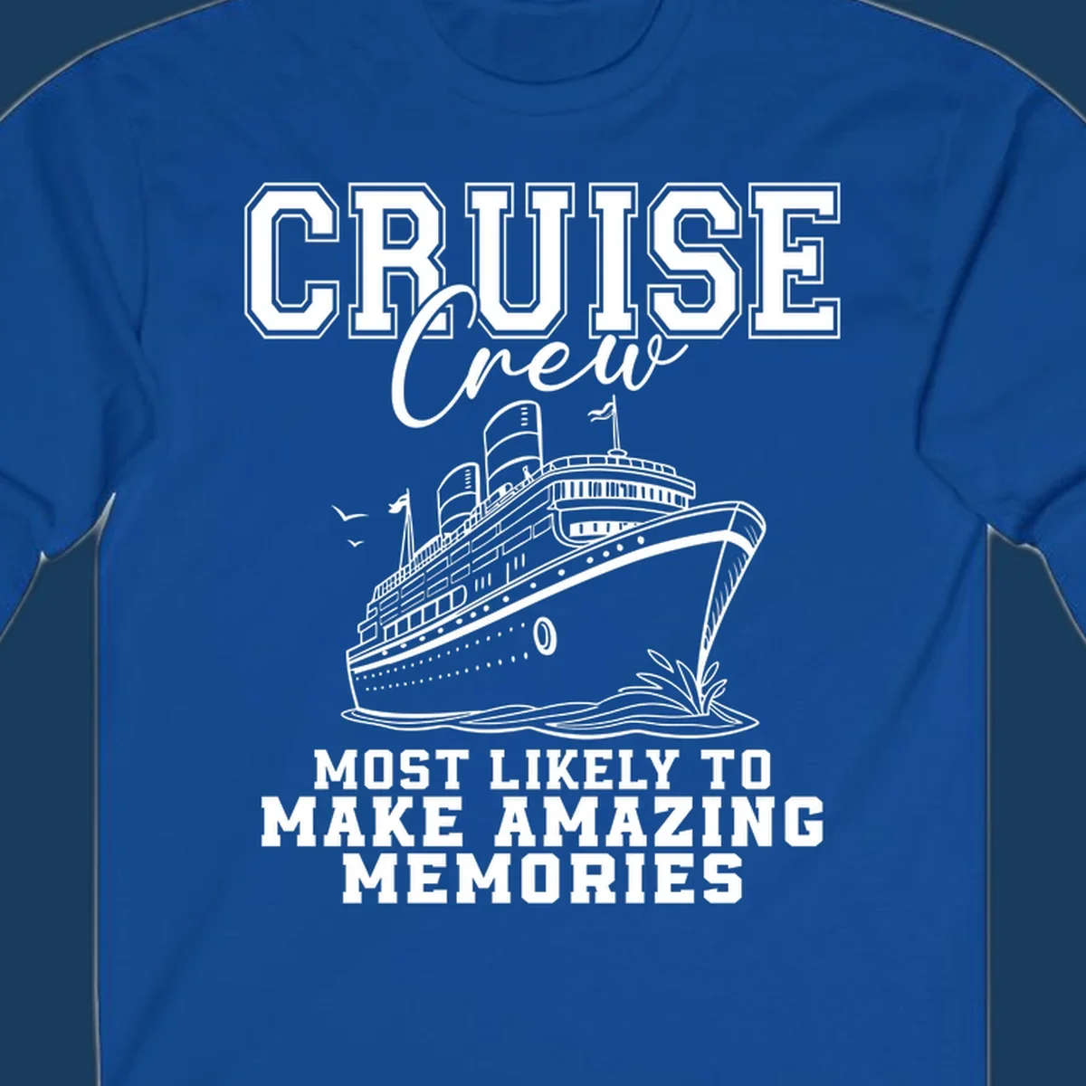 Cruise crew making amazing memories text and illustration of a cruise ship.