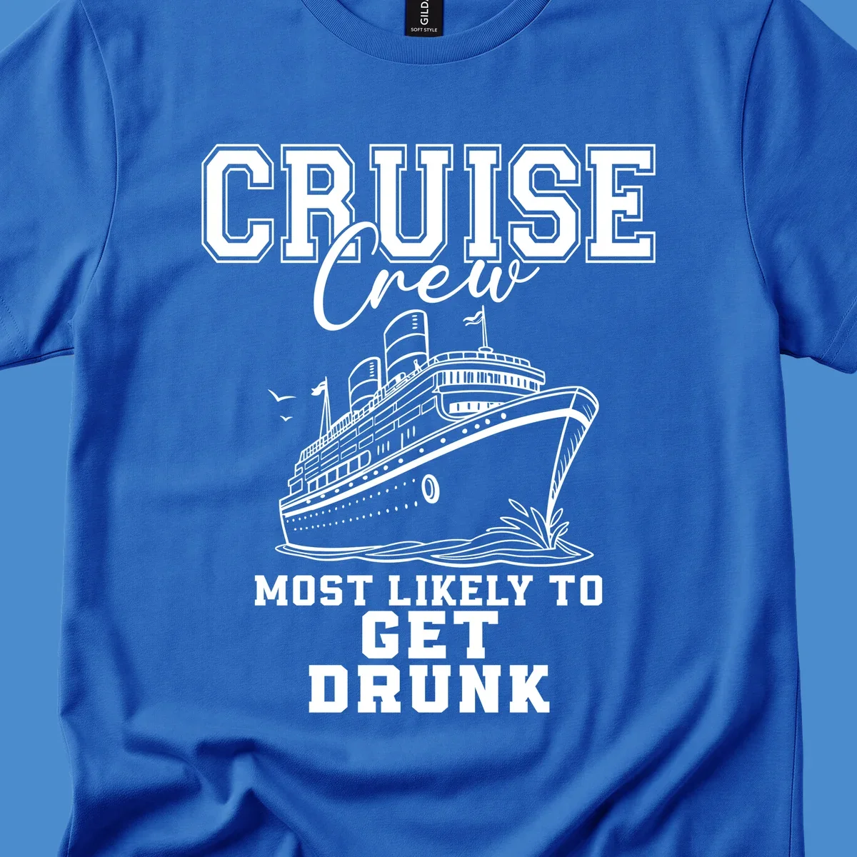 Cruise Crew Most Likely To Get Drunk text and illustration of a cruise ship.