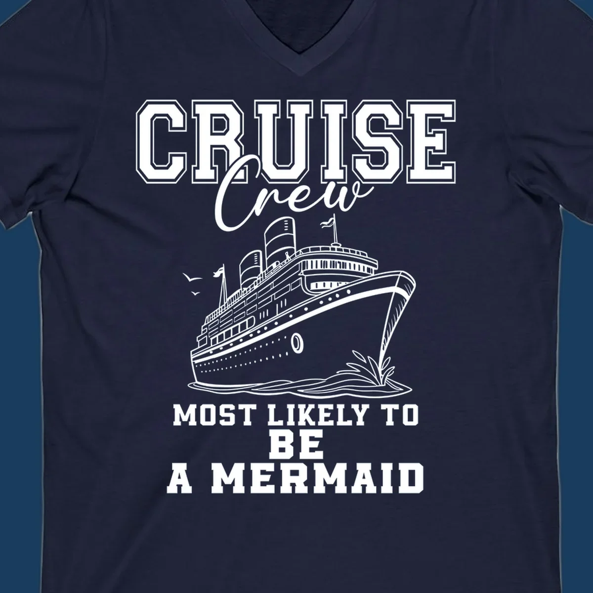 Cruise crew most likely to be a mermaid with ship illustration