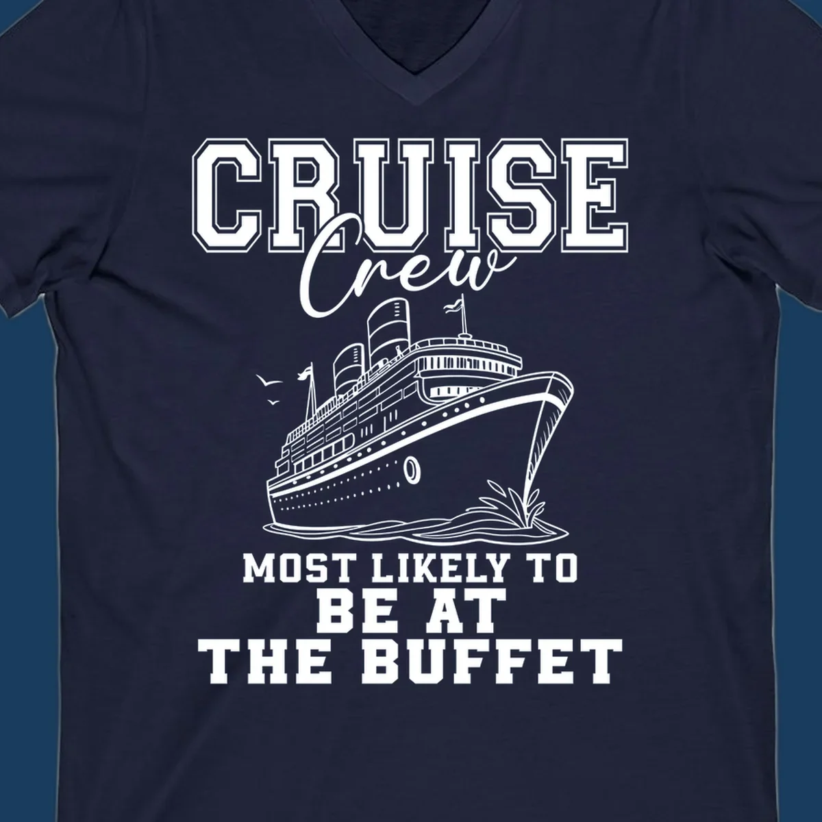 Cruise crew most likely to be at the buffet text with cruise ship illustration.