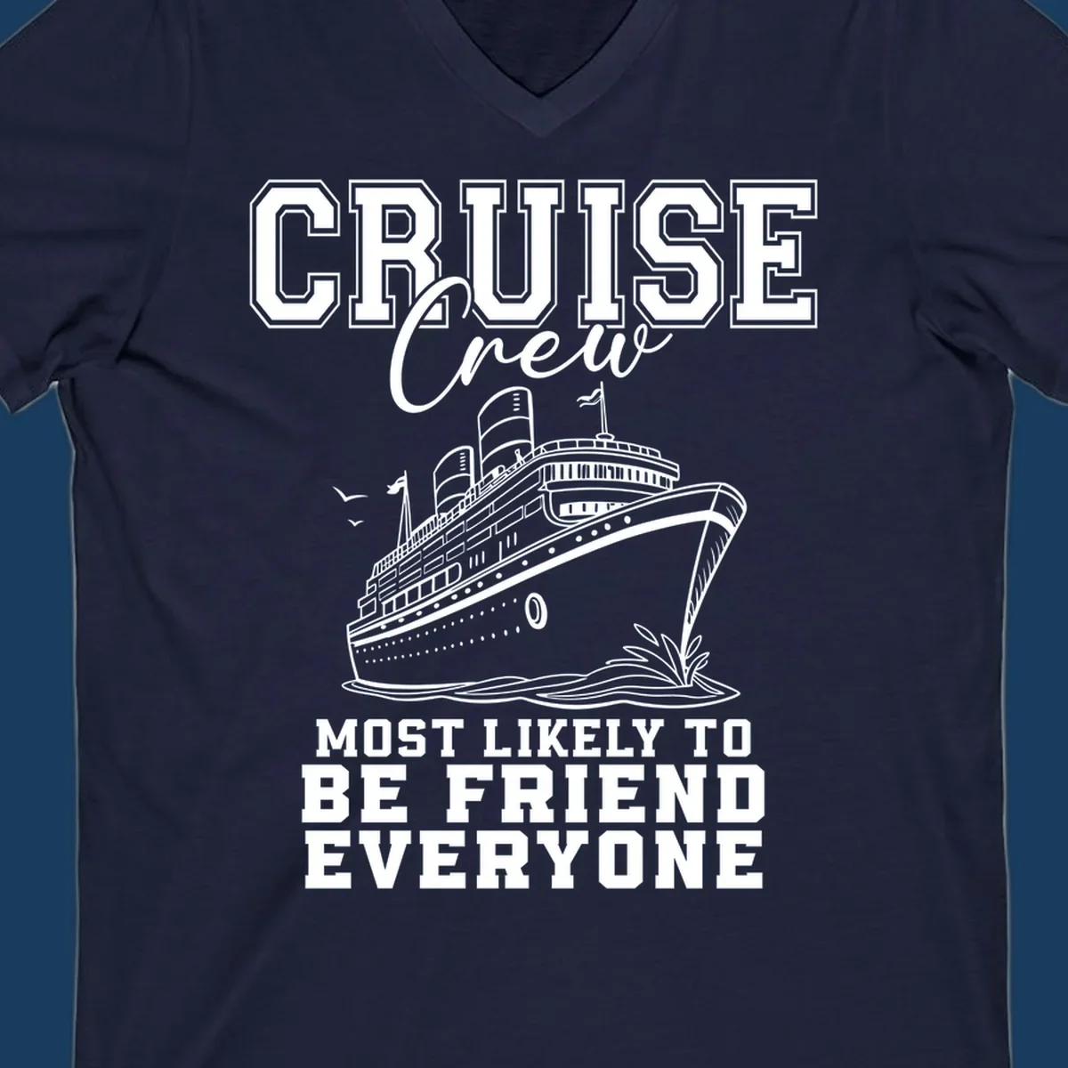 Cruise crew most likely to be friend everyone text and illustration of a cruise ship.