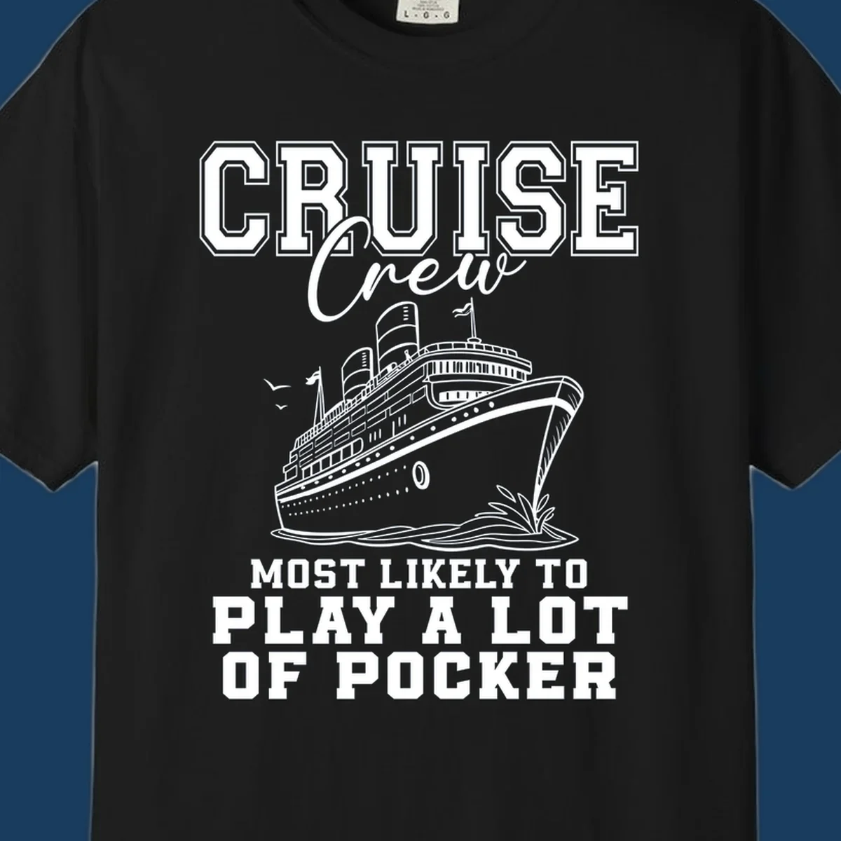 Cruise crew most likely to play poker text with a graphic of a cruise ship and birds.