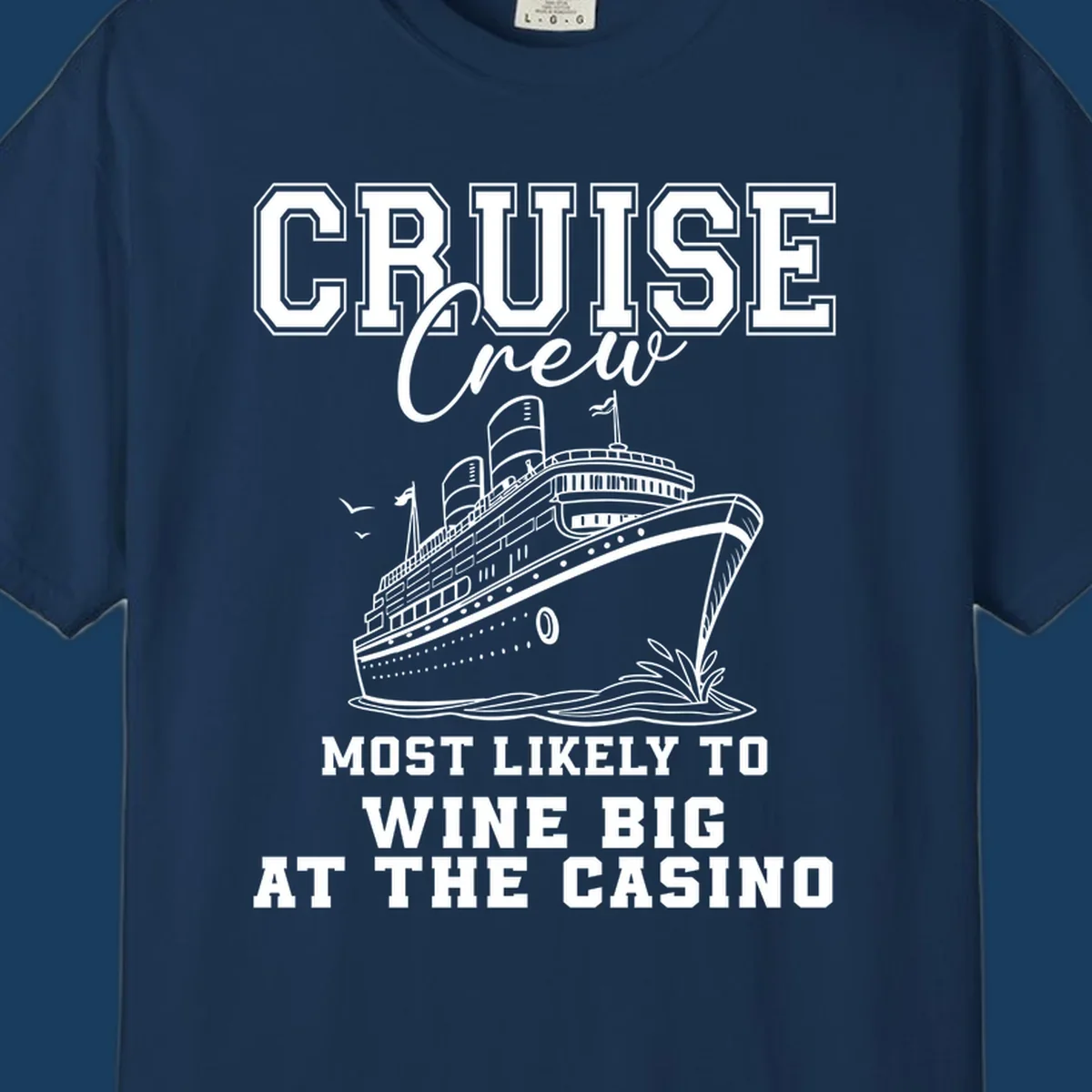 Cruise crew most likely to wine big at the casino text with cruise ship illustration.