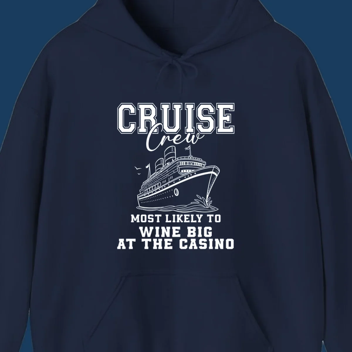 Cruise crew most likely to wine big at the casino text with cruise ship illustration.