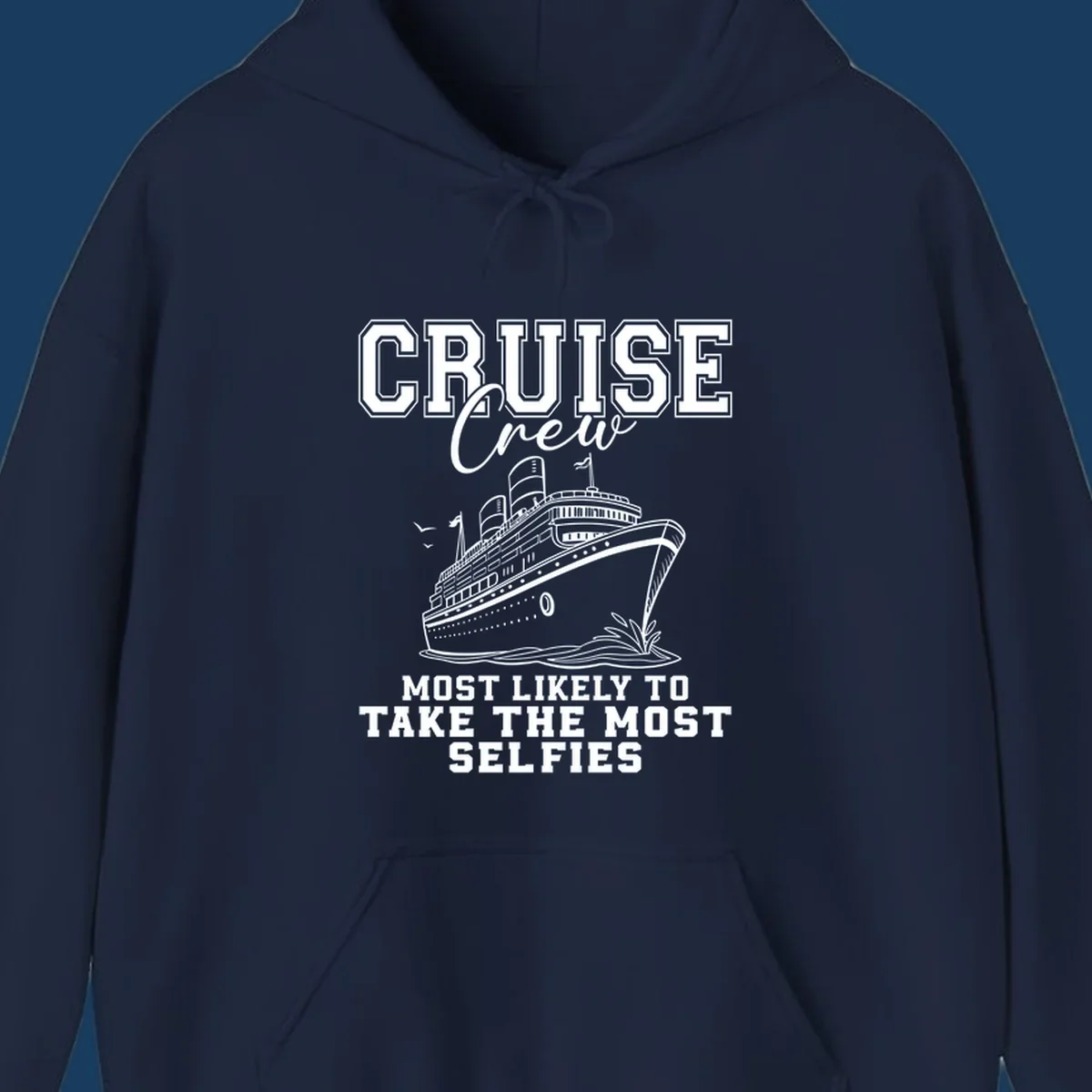 Cruise crew design with text about taking selfies and an illustration of a cruise ship.
