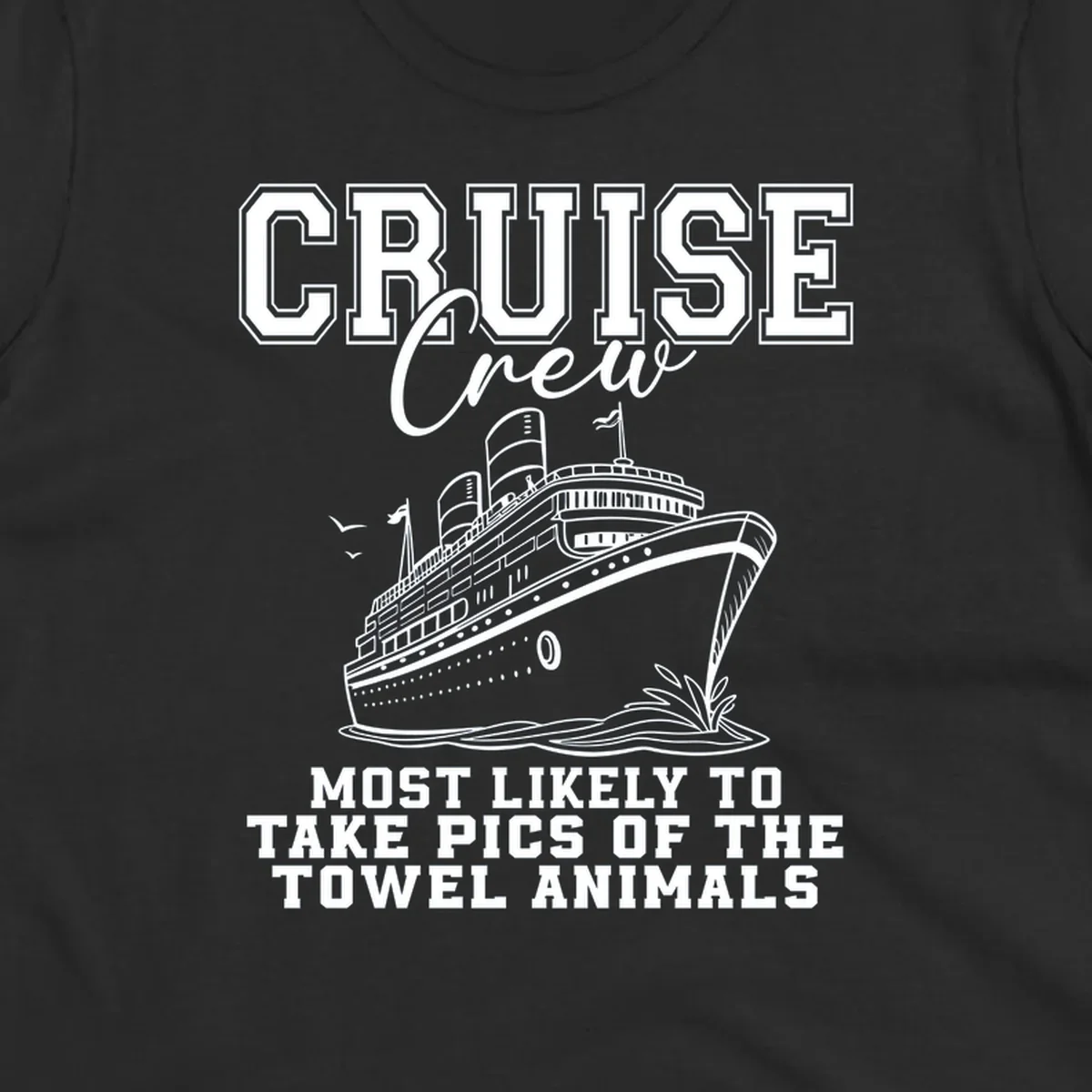 Cruise crew with text about taking pictures of towel animals, featuring a cruise ship illustration.