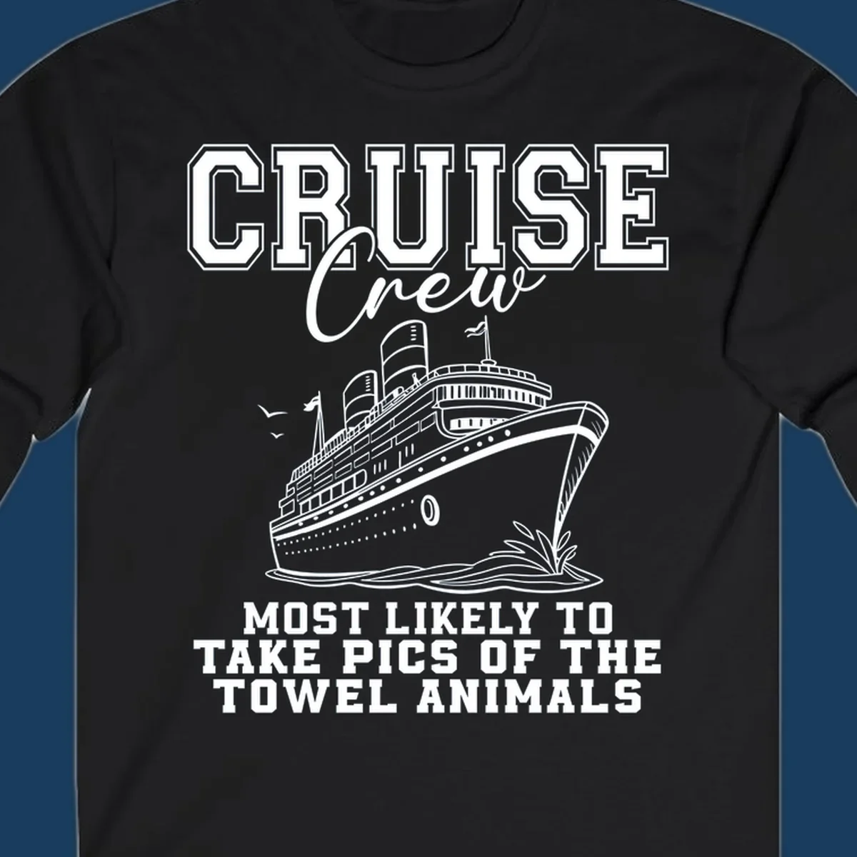 Cruise crew with text about taking pictures of towel animals, featuring a cruise ship illustration.