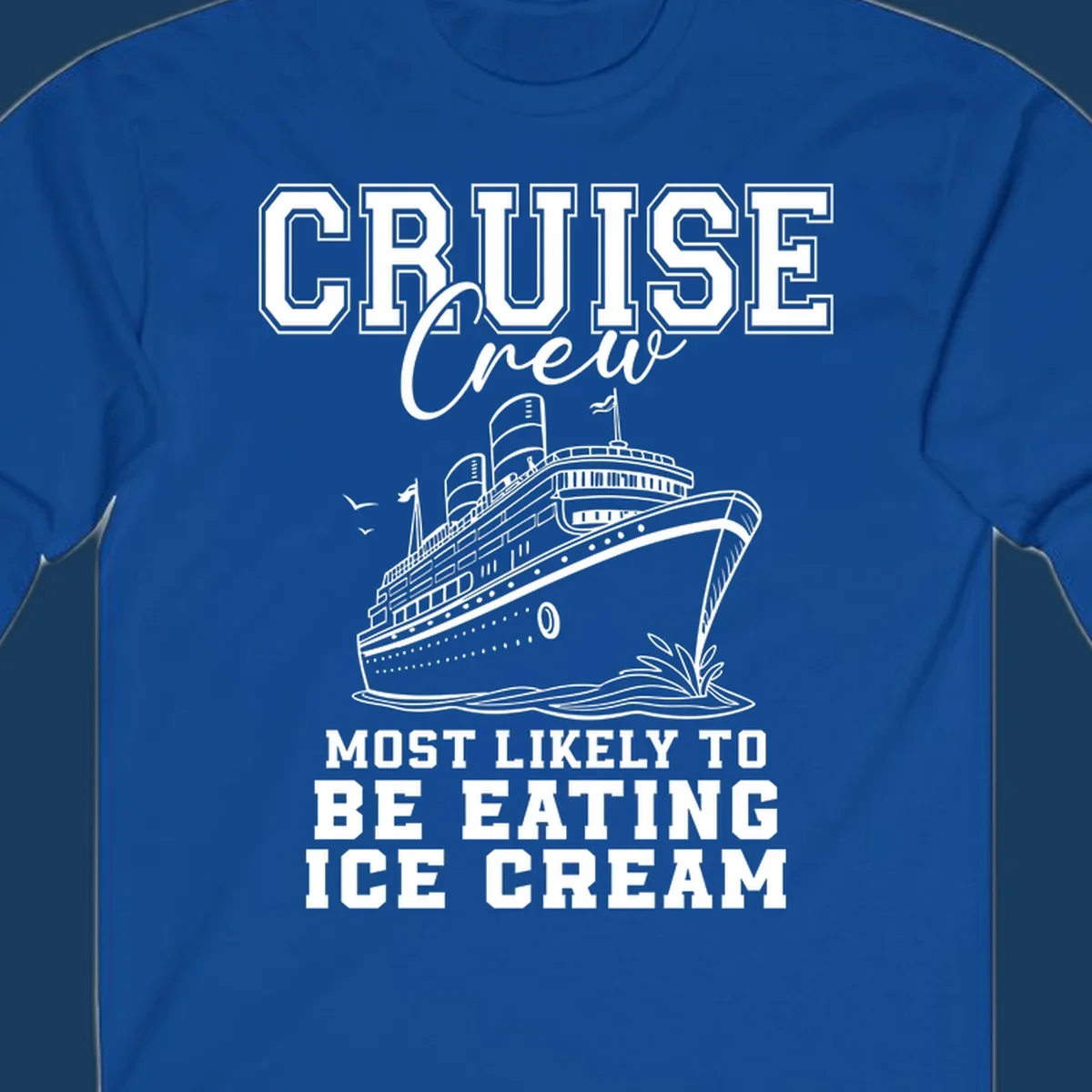 Cruise crew eating ice cream design with a cruise ship illustration.