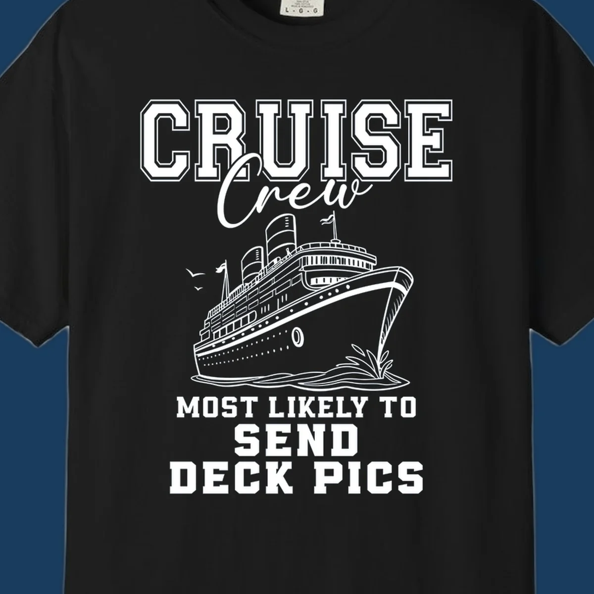 Cruise ship illustration with text 'Cruise Crew Most Likely To Send Deck Pics'