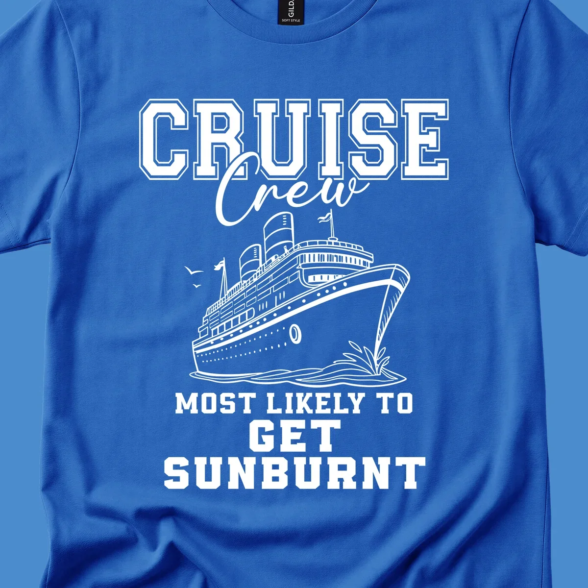 Cruise crew most likely to get sunburnt text and cruise ship illustration.
