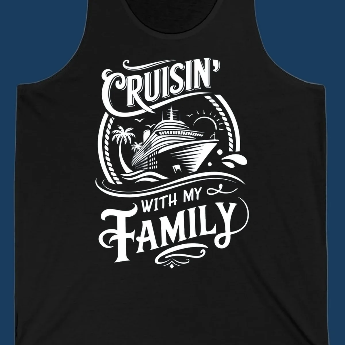 Cruisin with family text and cruise ship illustration on black background.