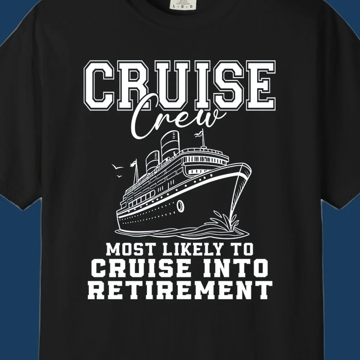 Cruise ship illustration with text 'Cruise Crew Most Likely To Cruise Into Retirement'
