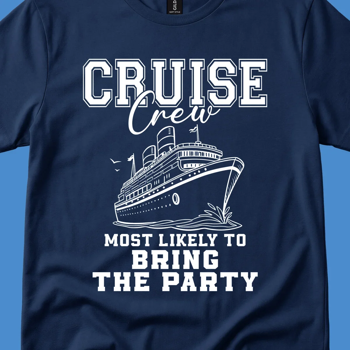 Cruise ship illustration with text 'Cruise Crew Most Likely To Bring The Party'.