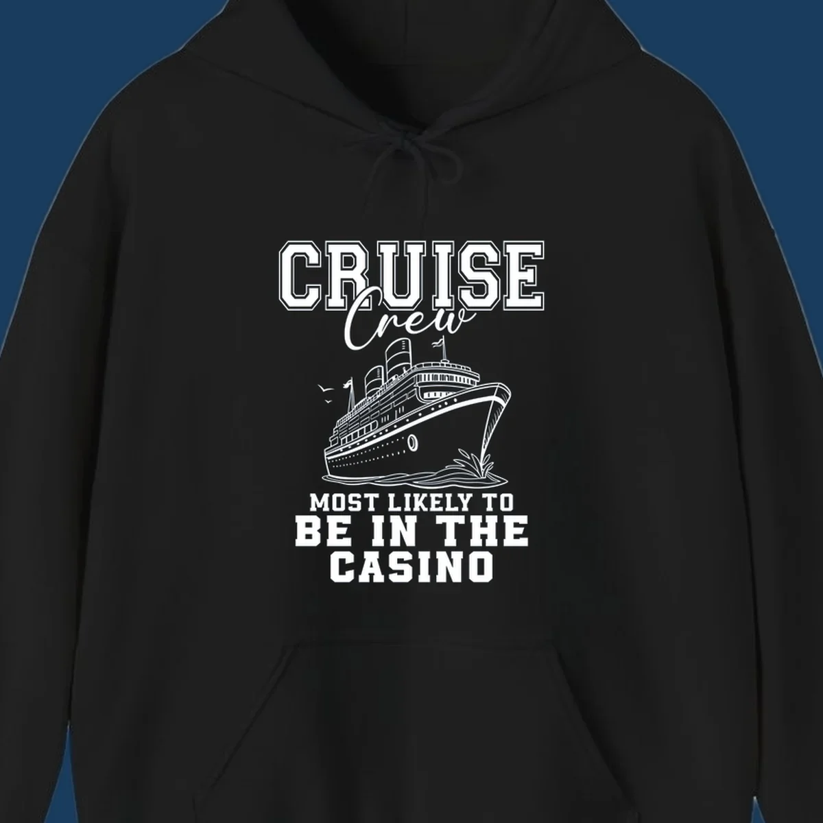 Cruise crew most likely to be in the casino design with cruise ship and text.