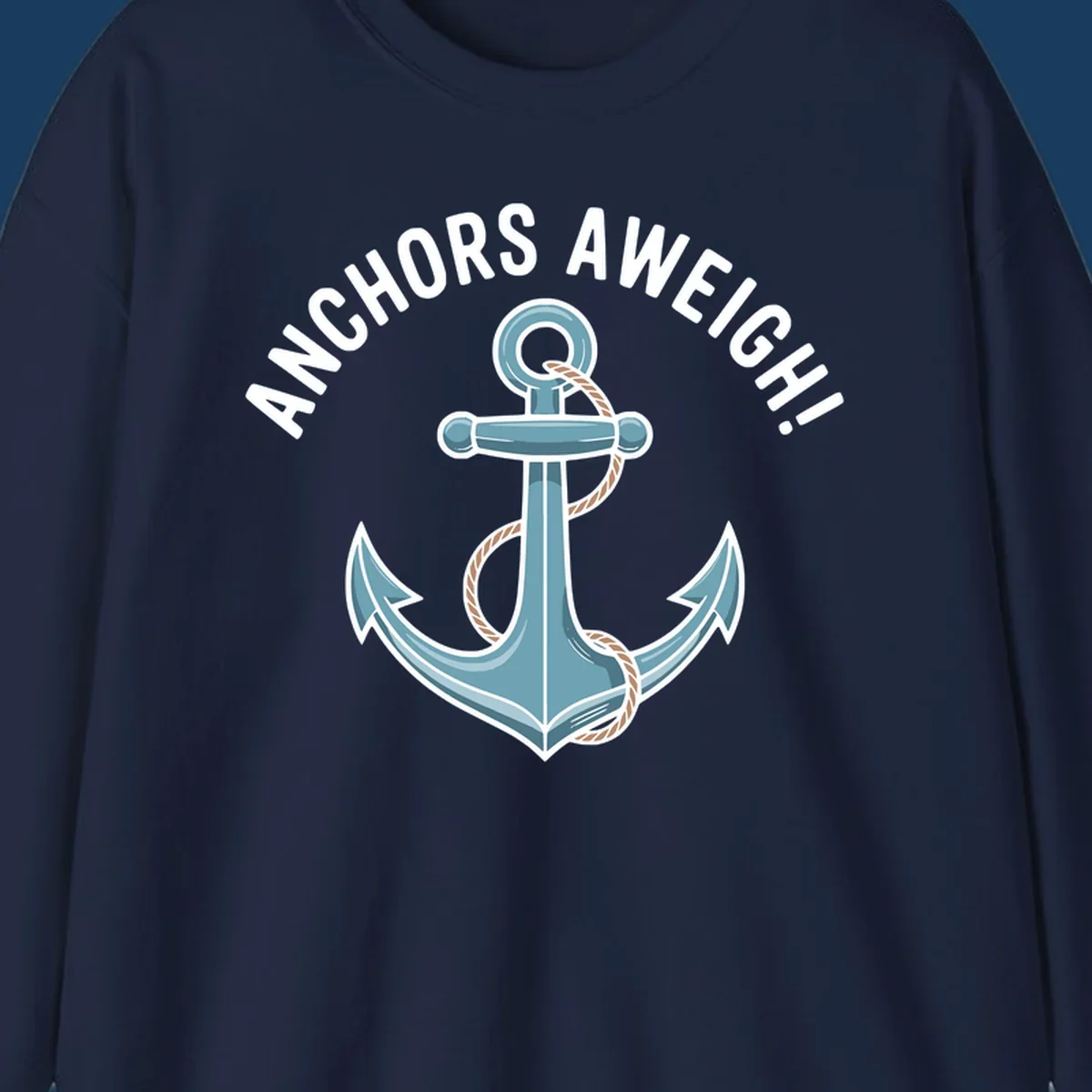 Anchors aweigh cruise design with anchor and rope graphic and text.