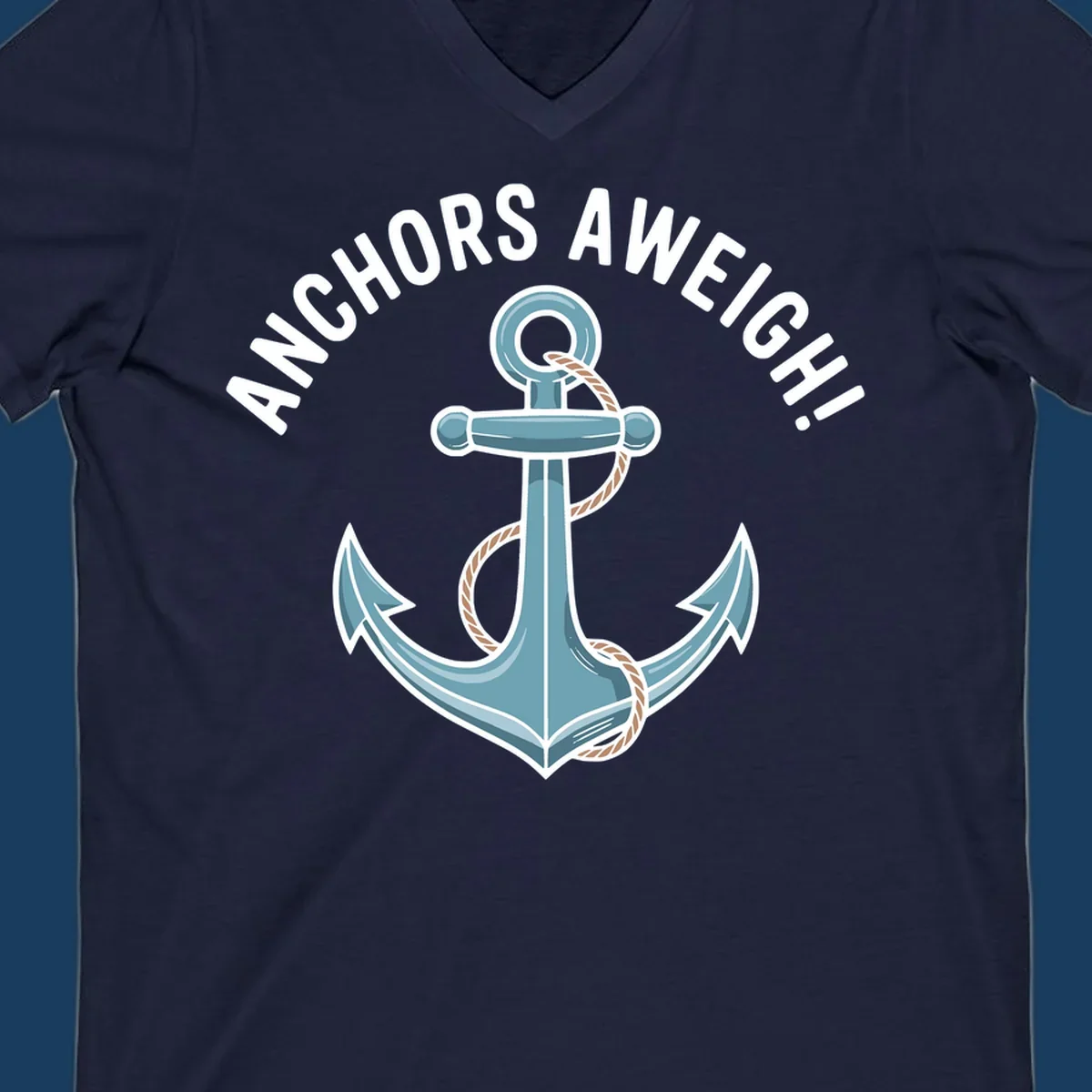 Anchors aweigh cruise design with anchor and rope graphic and text.