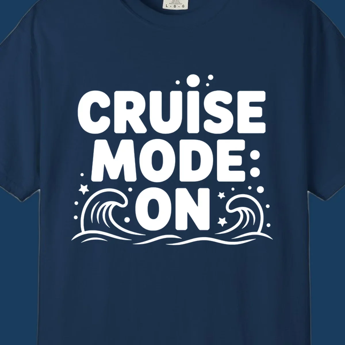 Cruise Mode On text with ocean waves and stars graphic
