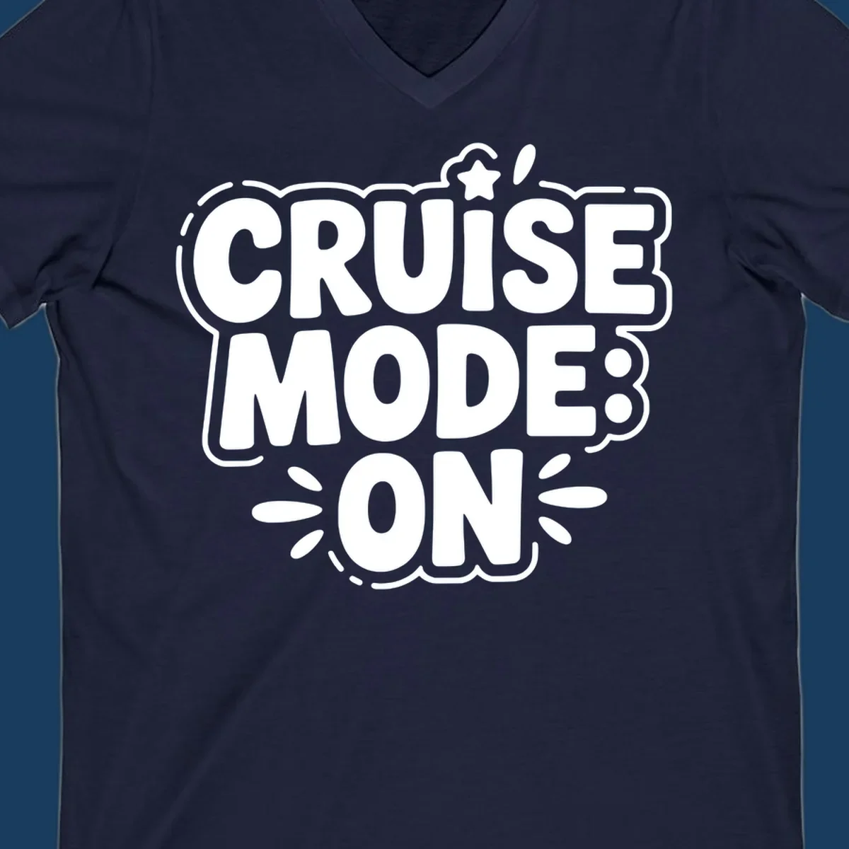 Cruise mode on text with star and splatter graphics.