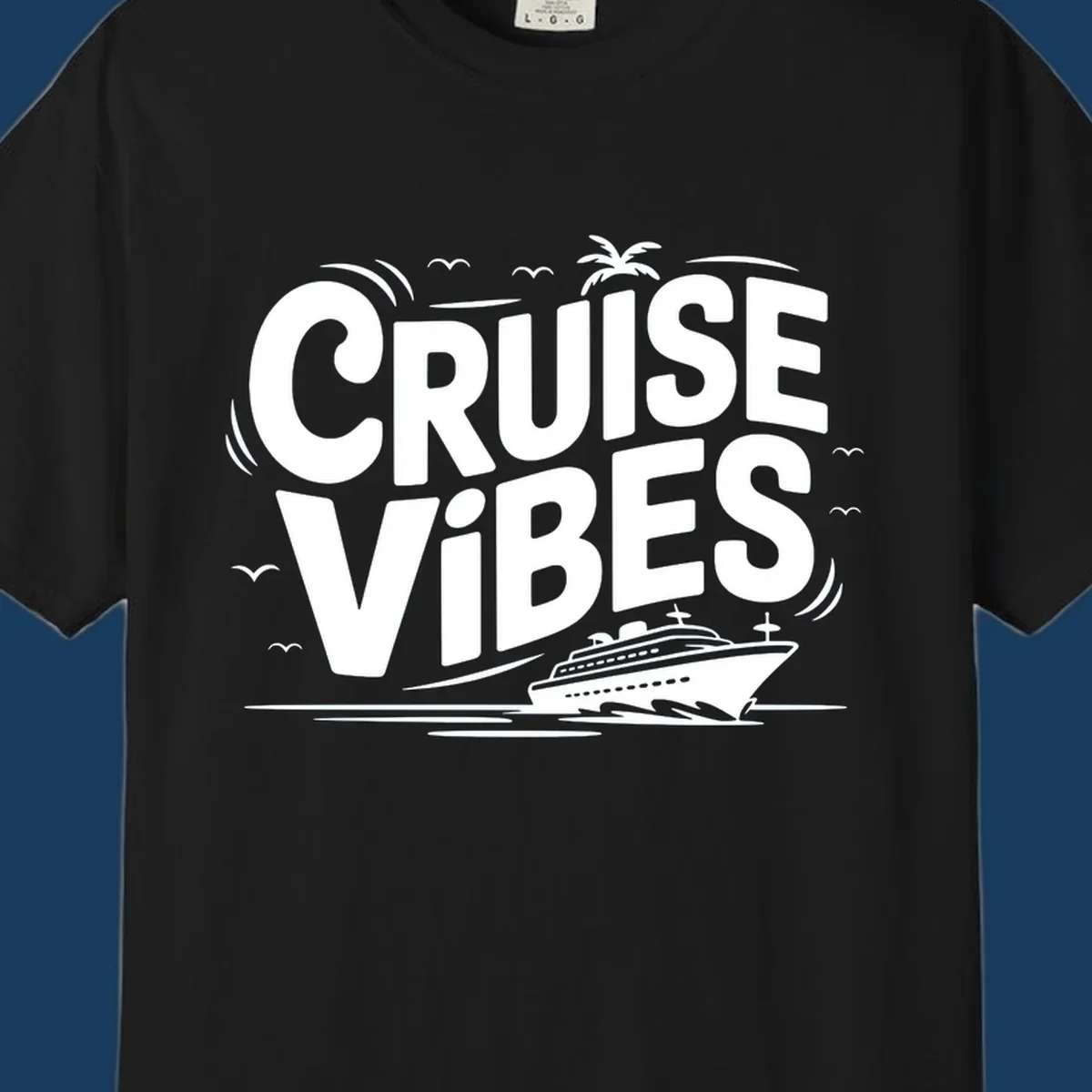 Cruise vibes tropical vacation design with text, cruise ship, palm tree, and birds.