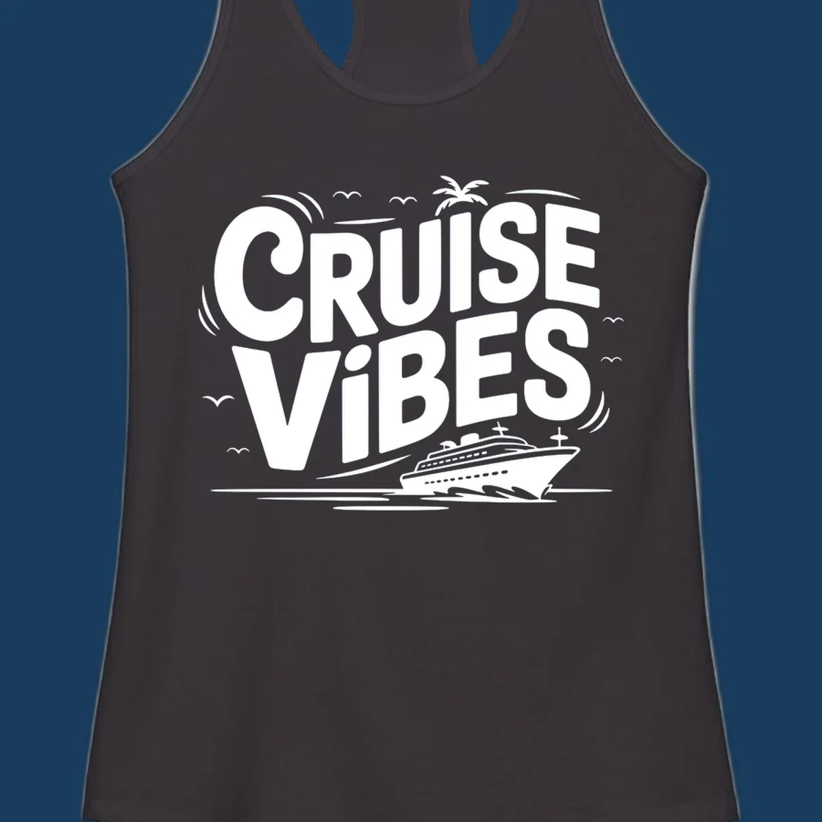 Cruise vibes tropical vacation design with text, cruise ship, palm tree, and birds.