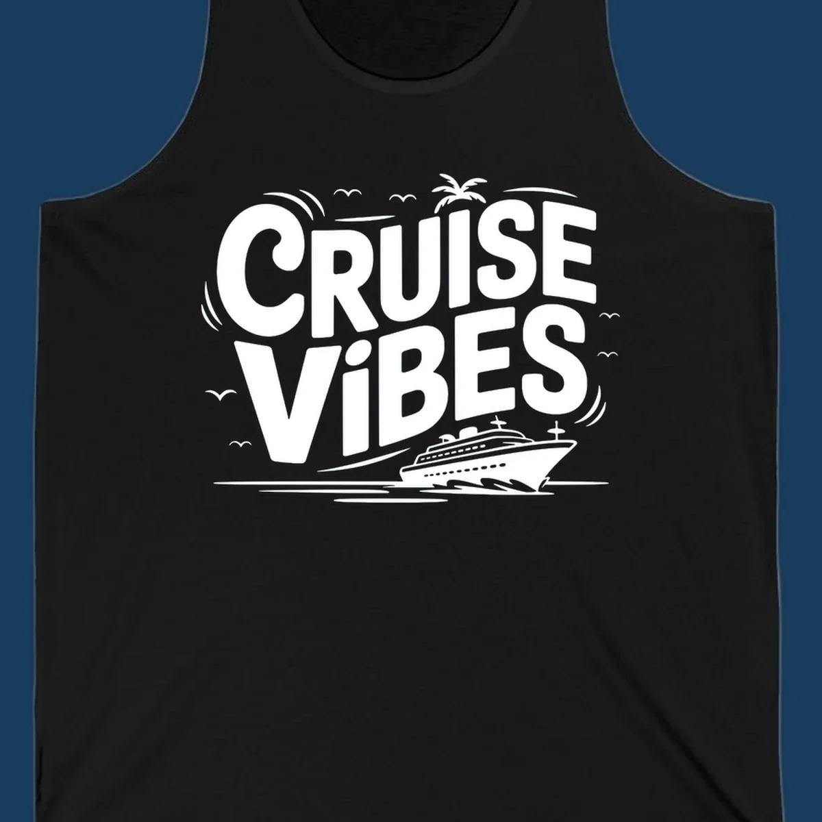 Cruise vibes tropical vacation design with text, cruise ship, palm tree, and birds.