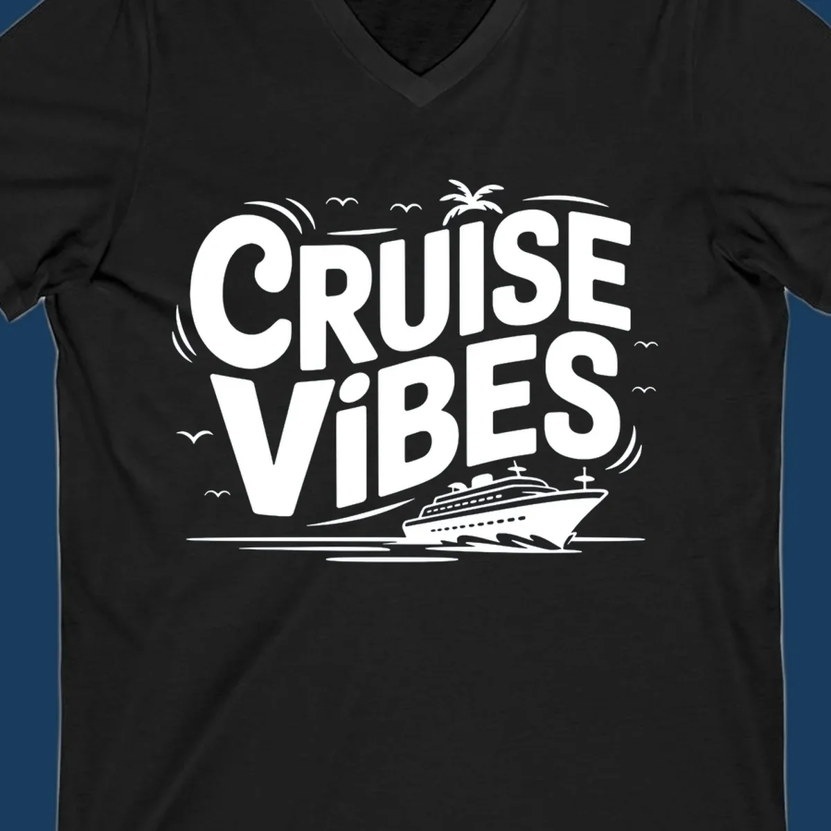 Cruise vibes tropical vacation design with text, cruise ship, palm tree, and birds.