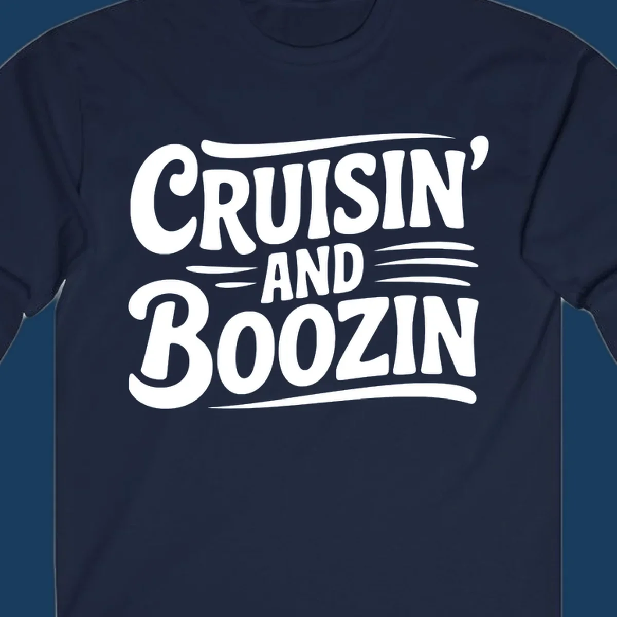 Cruisin and Boozin text design with retro typography.