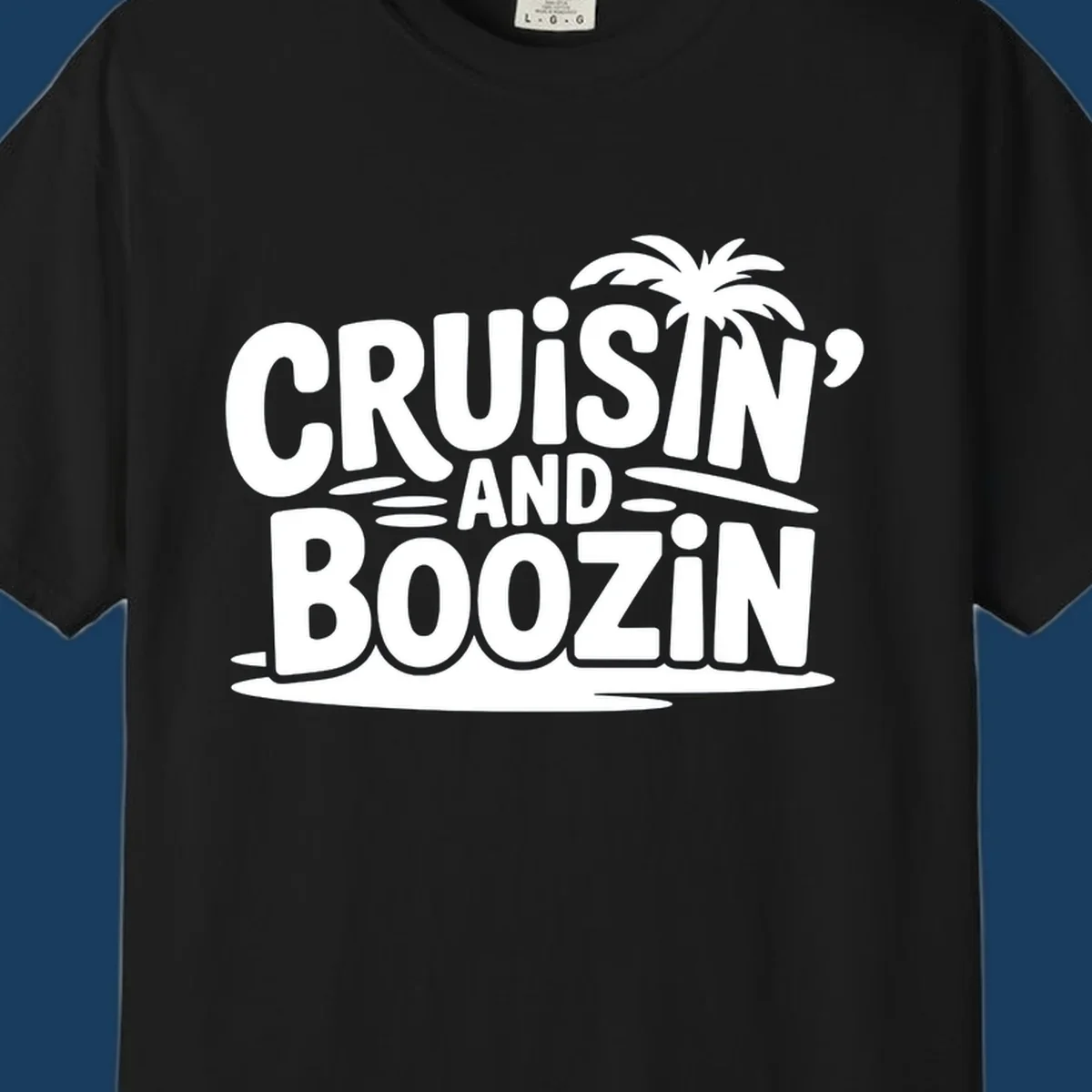 Cruisin' and Boozin' text with a palm tree silhouette, perfect for cruise apparel.