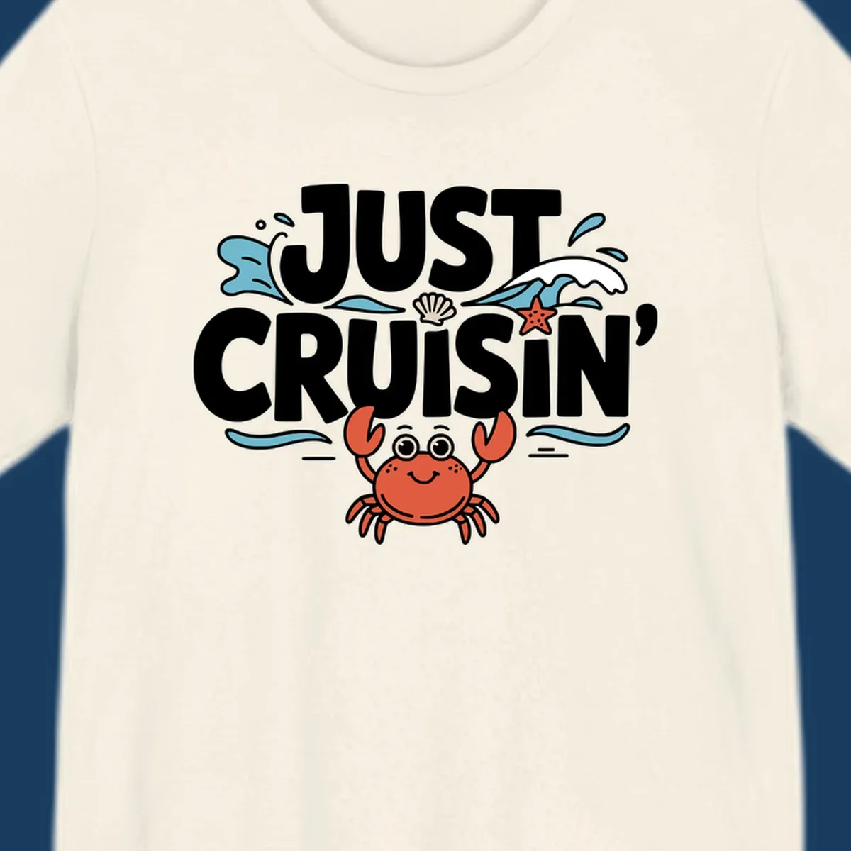 Just Cruisin crab design with waves, seashell, and starfish. Funny cruise vacation theme.