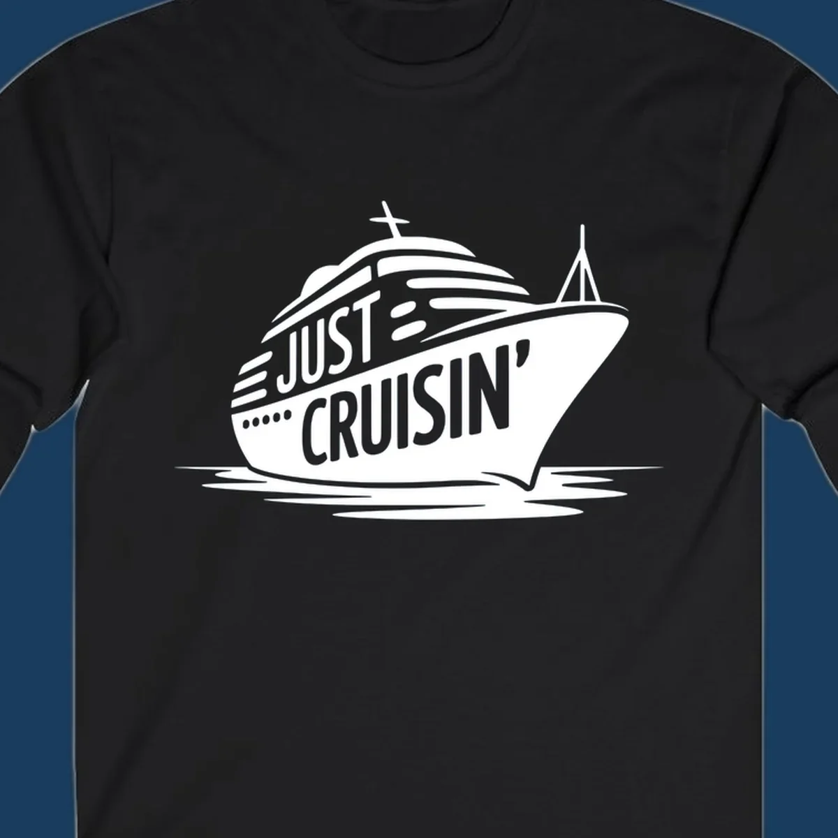 White cruise ship with 'JUST CRUISIN'' text on a black background, representing the just-cruisin-ship concept.