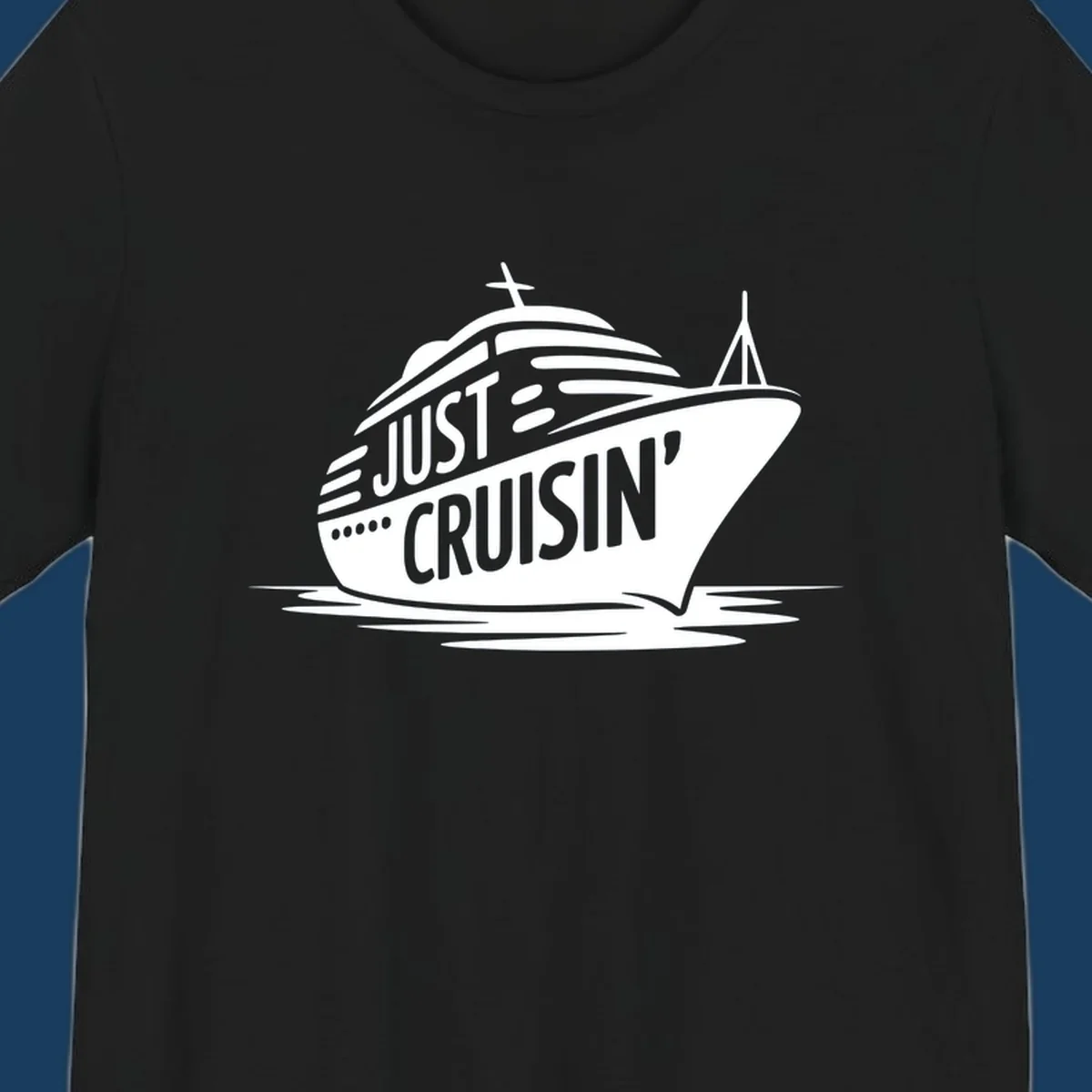 White cruise ship with 'JUST CRUISIN'' text on a black background, representing the just-cruisin-ship concept.