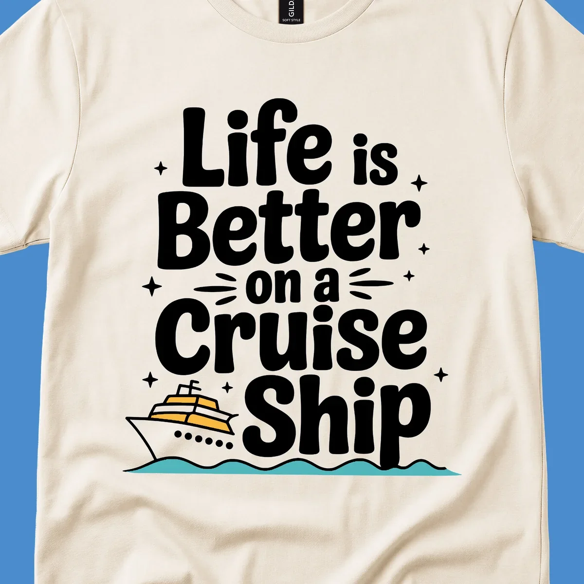 Life is better on a cruise ship text and illustration