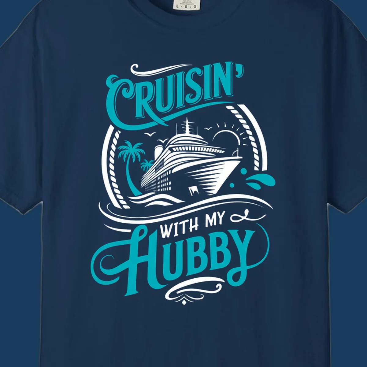 Cruisin with Hubby cruise ship design featuring a ship, palm trees, sun, and text. 