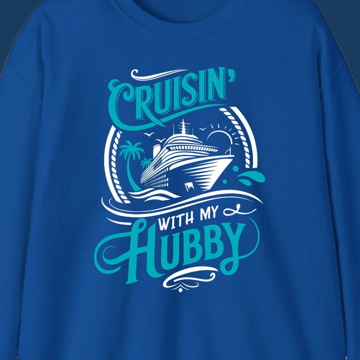 Cruisin with Hubby cruise ship design featuring a ship, palm trees, sun, and text. 