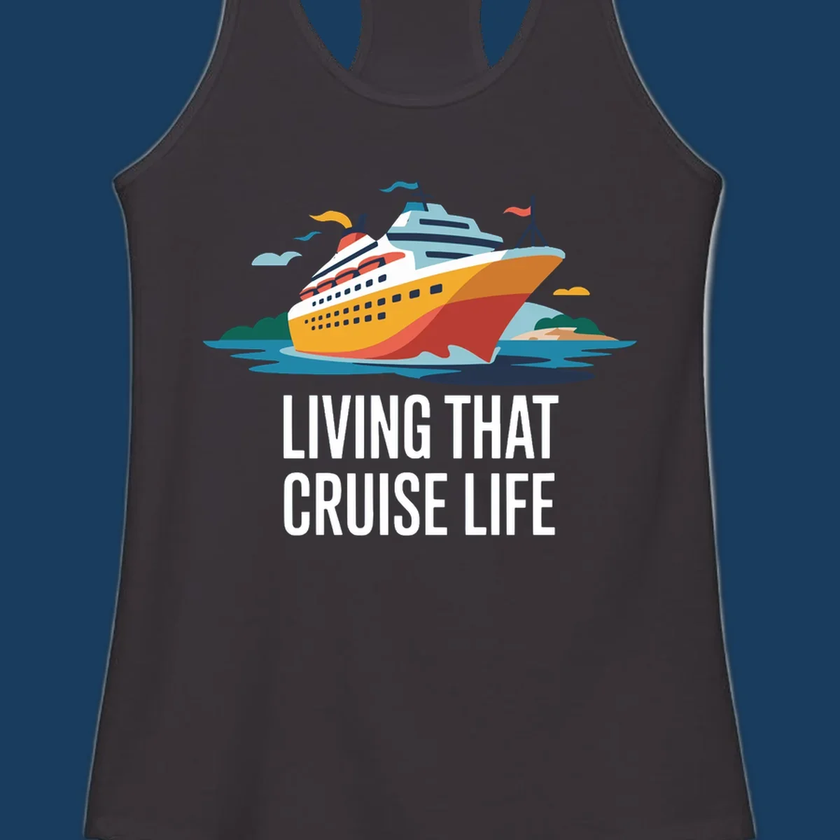 Illustration of a cruise ship with text 'LIVING THAT CRUISE LIFE', representing the living the cruise life concept.