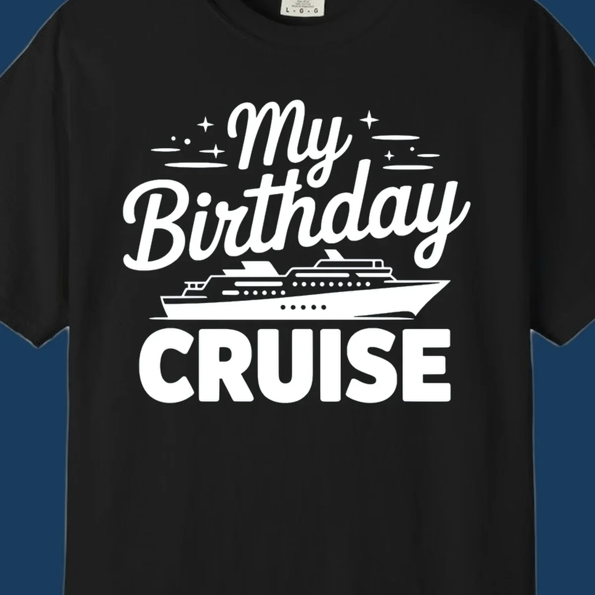 My Birthday Cruise text and illustration with a cruise ship and stars.