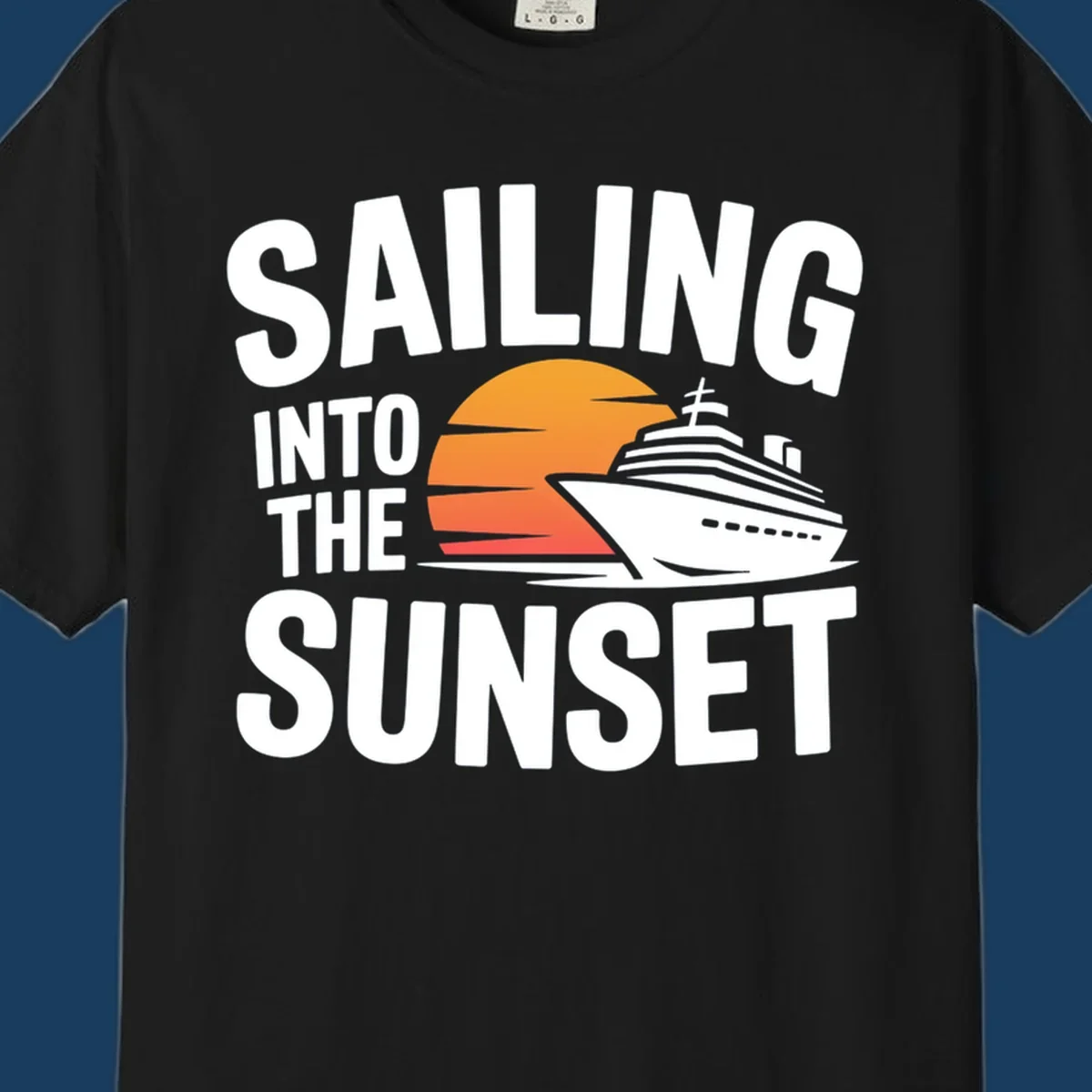 Sailing into sunset cruise ship graphic with text.