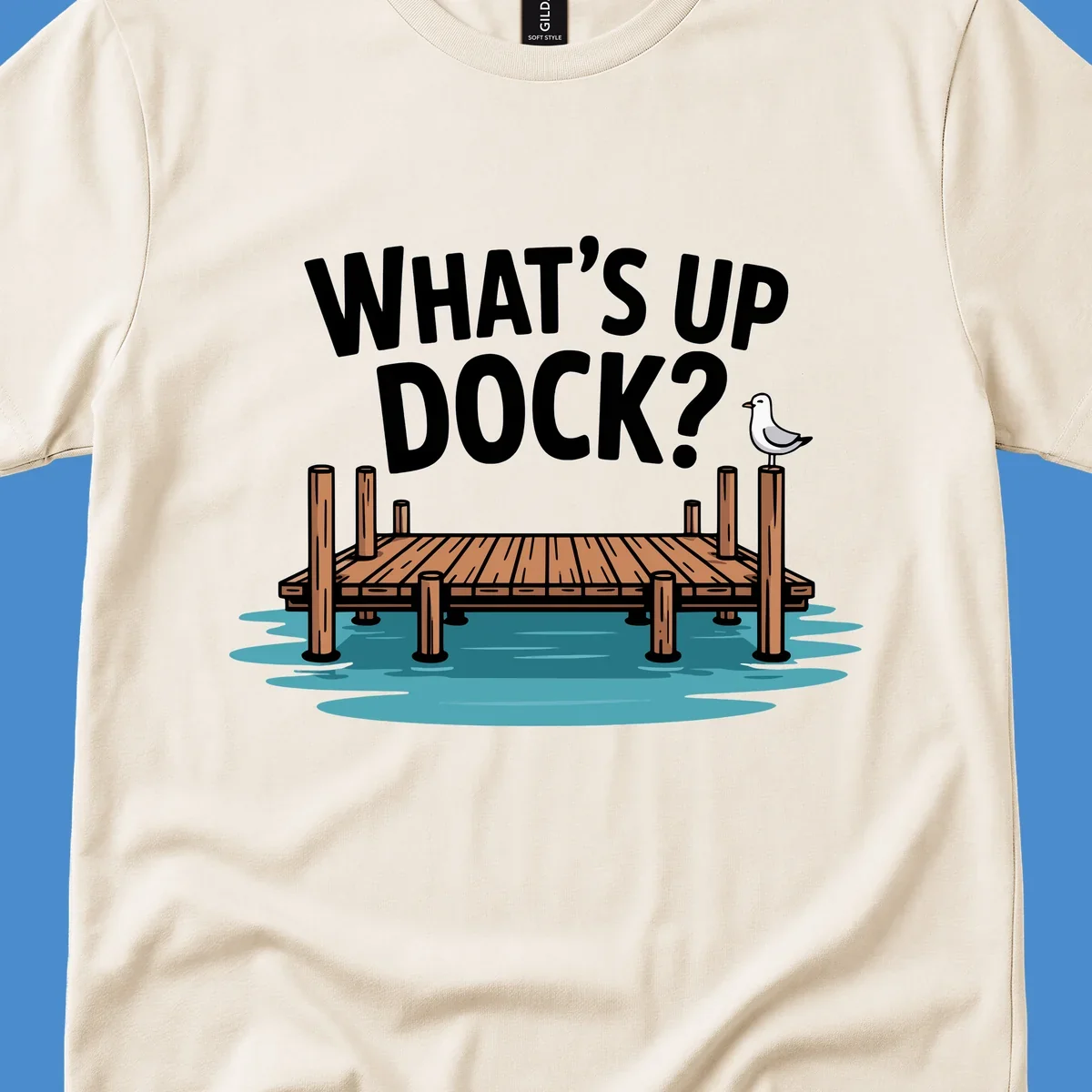 What's up dock pun design with text, dock, and seagull.