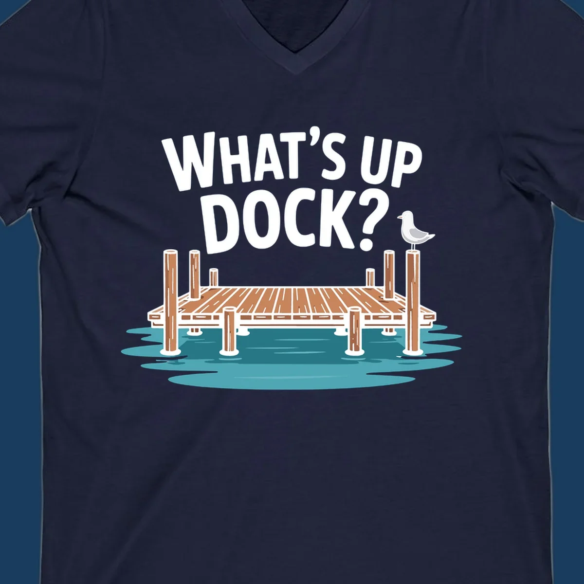 What's up dock pun design with text, dock, and seagull.