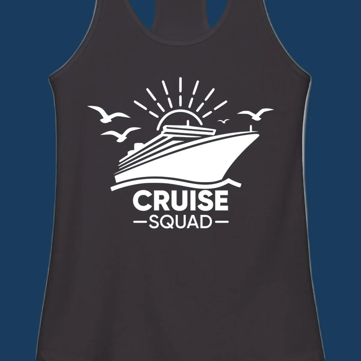 White silhouette of a cruise ship with sun rays and seagulls, text reads CRUISE SQUAD.